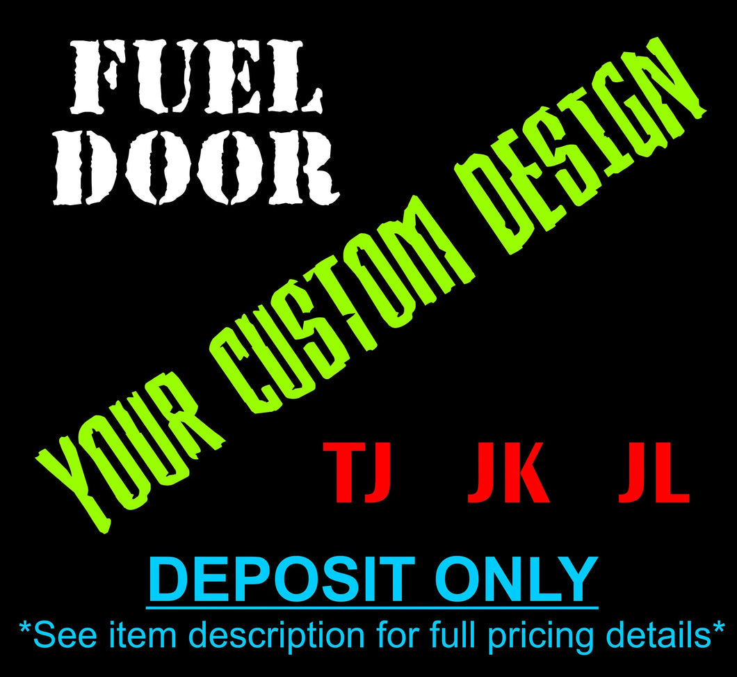 DEPOSIT ONLY! Custom Design Fuel Door- READ item description! PPE Offroad