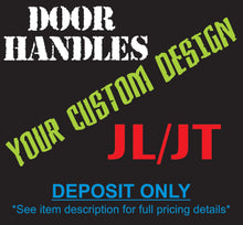 Load image into Gallery viewer, JL(U)/JT Door Handles with Custom Design PPE Offroad